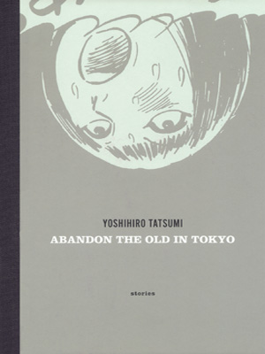Abandon the Old in Tokyo