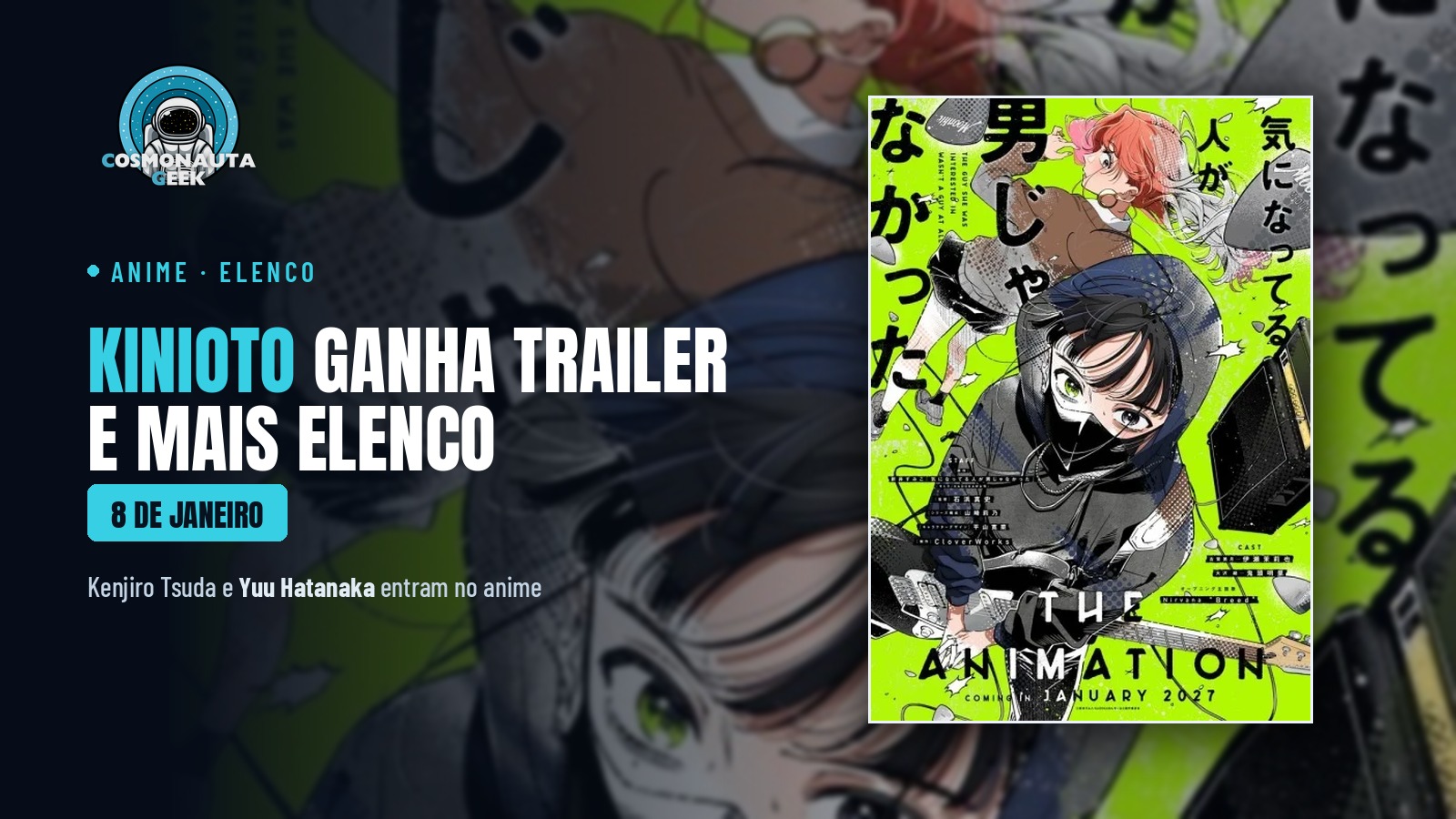Kinioto: Kenjiro Tsuda e Yuu Hatanaka entram no elenco do anime, que ganha primeiro trailer