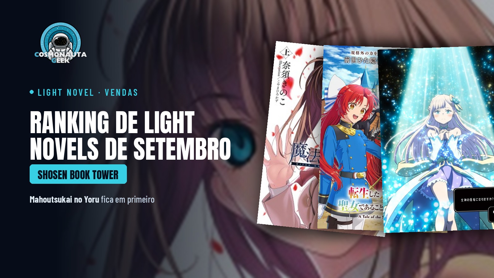 “Mahoutsukai no Yoru” domina o ranking de light novels de setembro da Shosen Book Tower