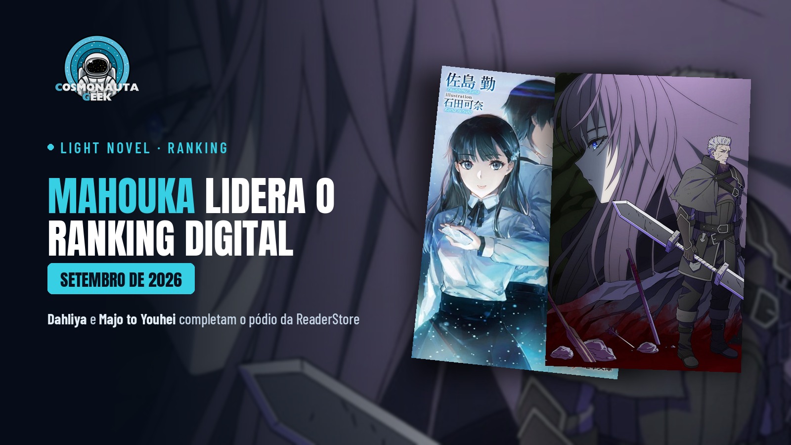 Mahouka domina de novo: o ranking de light novels digitais de setembro da ReaderStore