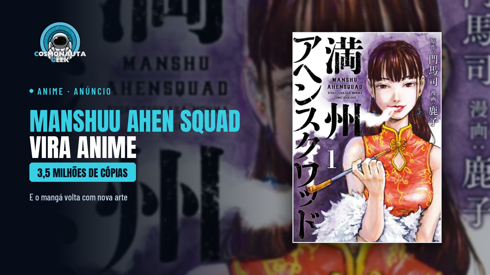 “Manshuu Ahen Squad”, o thriller do soldado que fabrica ópio na Manchúria, vai virar anime, e o mangá volta com nova arte